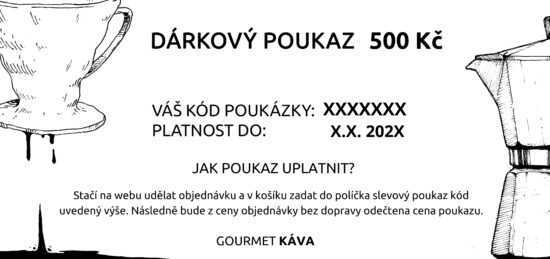 GourmetKava Dárkový poukaz 500 Kč